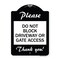 Signmission Please Do Not Block Driveway or Gate Access Thank You Heavy-Gauge Alum, 24" x 18", BW-1824-23283 A-DES-BW-1824-23283 - alternate 1